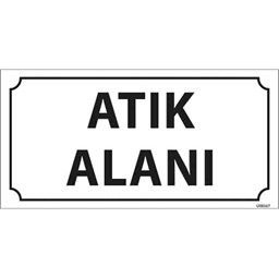 Atık Alanı Kapı İsimliği için detaylı bilgi göster Atık Alanı Kapı İsimliği resmi