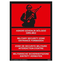 Askeri Güvenlik Bölgesi Girilmez Uyarı Levhası U01175 için detaylı bilgi göster Askeri Güvenlik Bölgesi Girilmez Uyarı Levhası U01175 resmi