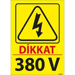 380 V Uyarı Levhası için detaylı bilgi göster 380 V Uyarı Levhası resmi