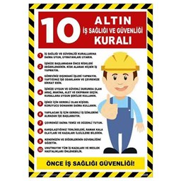 10 Altın İş Sağlığı ve Güvenliği Uyarı Levhası resmi