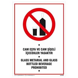 Cam Eşya ve Cam Şişeli İçecekler Yasaktır Uyarı Levhası için detaylı bilgi göster Cam Eşya ve Cam Şişeli İçecekler Yasaktır Uyarı Levhası resmi