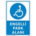 Engelli Park Alanı Uyarı Levhası resmi