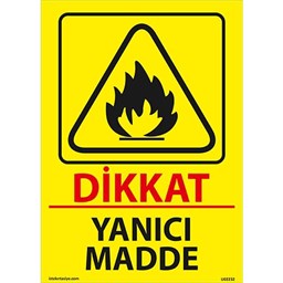 Dikkat Yanıcı Madde Uyarı Levhası için detaylı bilgi göster Dikkat Yanıcı Madde Uyarı Levhası resmi
