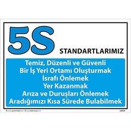 5S Standartları Uyarı Levhası için detaylı bilgi göster 5S Standartları Uyarı Levhası resmi