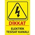 Elektrik Tesisat Kanalı Uyarı Levhası resmi