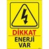 Enerji Var  Uyarı Levhası resmi
