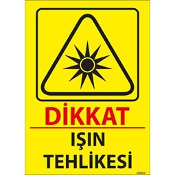 Işın Tehlikesi Uyarı Levhası için detaylı bilgi göster Işın Tehlikesi Uyarı Levhası resmi
