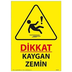 Dikkat Kaygan Zemin Uyarı Levhası için detaylı bilgi göster Dikkat Kaygan Zemin Uyarı Levhası resmi
