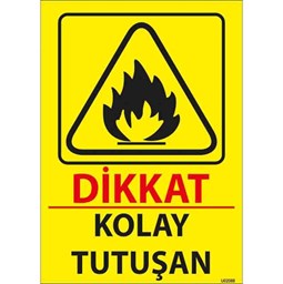 Kolay Tutuşur Uyarı Levhası için detaylı bilgi göster Kolay Tutuşur Uyarı Levhası resmi