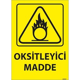 Oksitleyici Madde Uyarı Levhası için detaylı bilgi göster Oksitleyici Madde Uyarı Levhası resmi