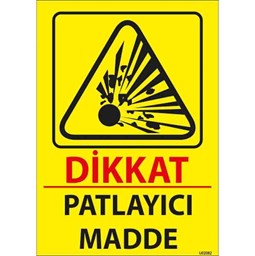 Patlayıcı Madde Uyarı Levhası için detaylı bilgi göster Patlayıcı Madde Uyarı Levhası resmi
