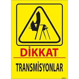 Transmisyon Uyarı Levhası resmi
