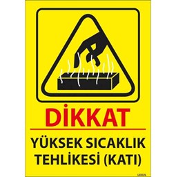 Yüksek Sıcaklık Tehlikesi Uyarı Levhası için detaylı bilgi göster Yüksek Sıcaklık Tehlikesi Uyarı Levhası resmi