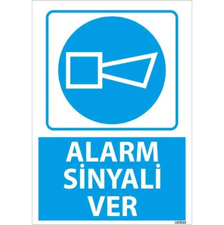 Alarm Sinyali Ver Uyarı Levhası resmi