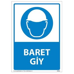 Baret Giy Uyarı Levhası için detaylı bilgi göster Baret Giy Uyarı Levhası resmi