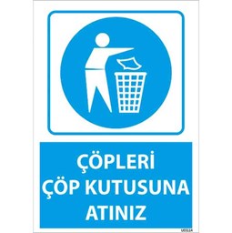 Çöpleri Çöp Kutusuna Atınız Uyarı Levhası için detaylı bilgi göster Çöpleri Çöp Kutusuna Atınız Uyarı Levhası resmi