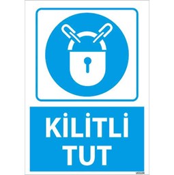 Kilitli Tut Uyarı Levhası için detaylı bilgi göster Kilitli Tut Uyarı Levhası resmi