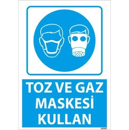 Toz ve Gaz Maskesi Kullan Uyarı Levhası için detaylı bilgi göster Toz ve Gaz Maskesi Kullan Uyarı Levhası resmi