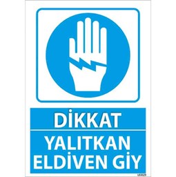 Yalıtkan Eldiven Giy Uyarı Levhası resmi