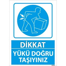 Yükü Doğru Taşıyınız Uyarı Levhası için detaylı bilgi göster Yükü Doğru Taşıyınız Uyarı Levhası resmi