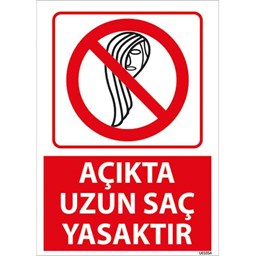 Açıkta Uzun Saç Yasaktır Uyarı Levhası için detaylı bilgi göster Açıkta Uzun Saç Yasaktır Uyarı Levhası resmi