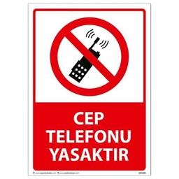 Cep Telefonu Yasaktır Uyarı Levhası resmi