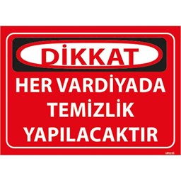 Her Vardiyada Temizlik Yapılacaktır Uyarı Levhası için detaylı bilgi göster Her Vardiyada Temizlik Yapılacaktır Uyarı Levhası resmi