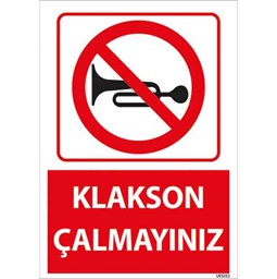 Klakson Çalmayınız Uyarı Levhası için detaylı bilgi göster Klakson Çalmayınız Uyarı Levhası resmi