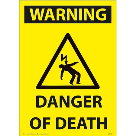 Danger of Death Uyarı Levhası resmi