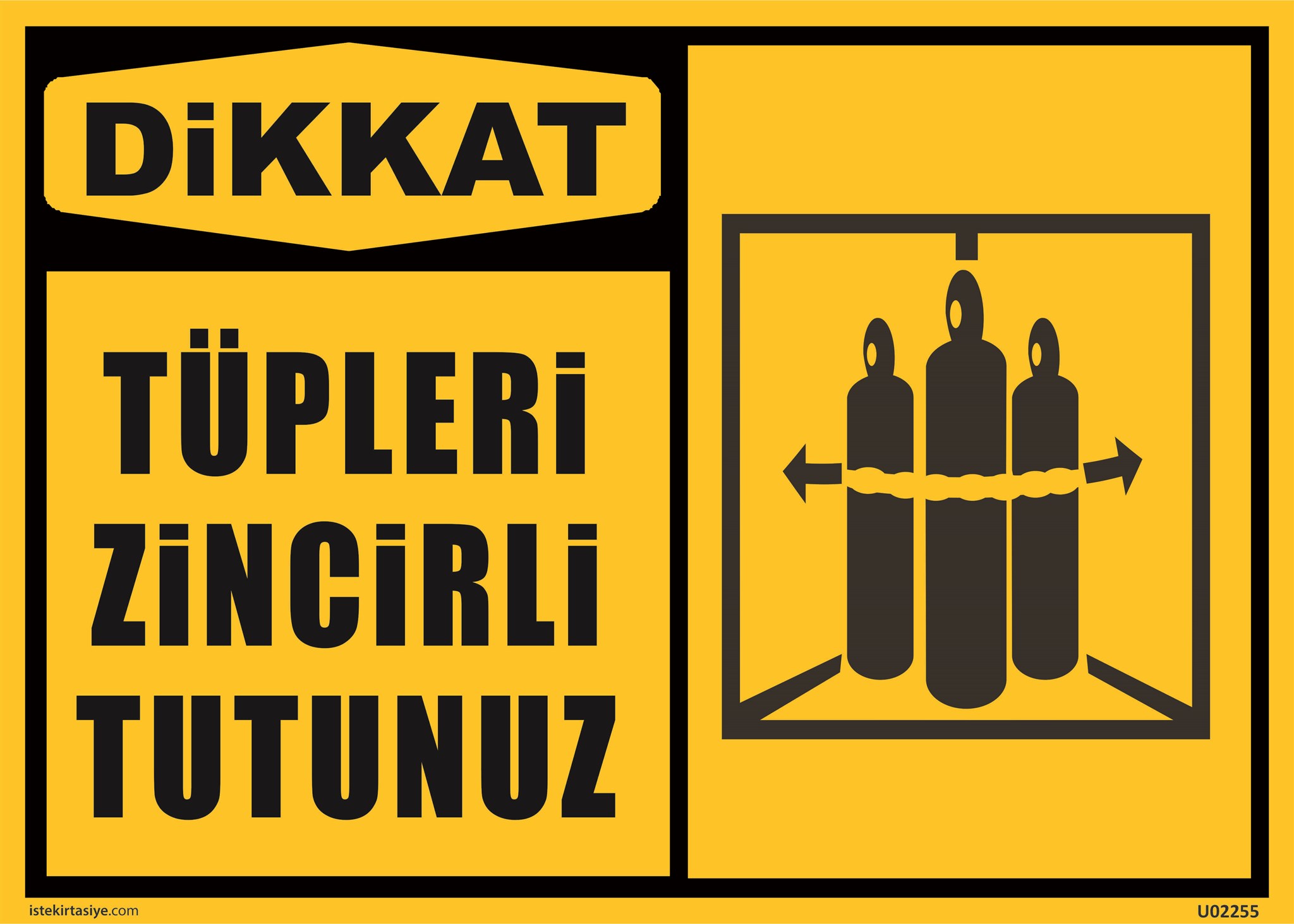 Tüpleri Zincirli Tutunuz Uyarı Levhası resmi
