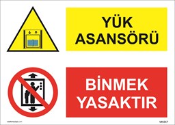 Yük Asansörü Binmek Yasaktır Uyarı Levhası için detaylı bilgi göster Yük Asansörü Binmek Yasaktır Uyarı Levhası resmi