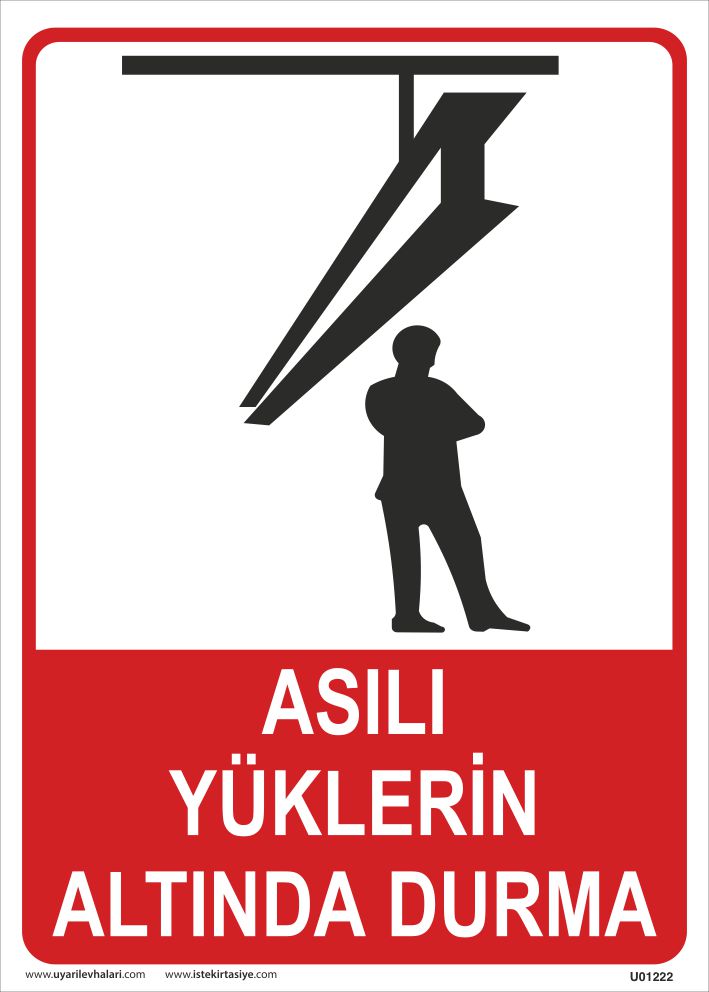Asılı Yüklerin Altında Durma Uyarı Levhası resmi