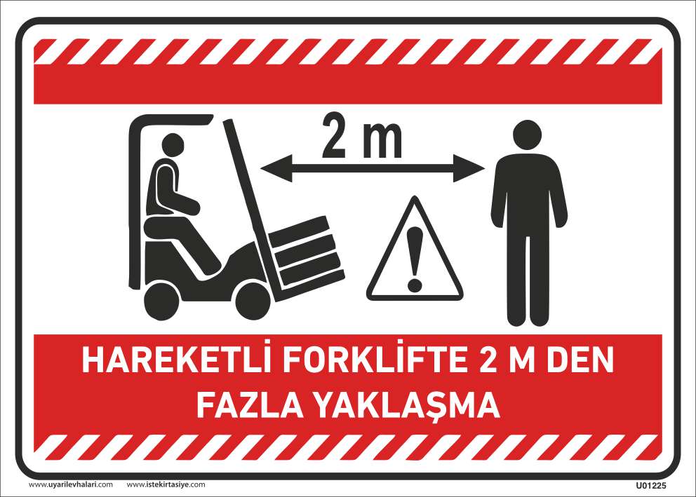 Hareketli Forklifte Yaklaşma Uyarı Levhası resmi