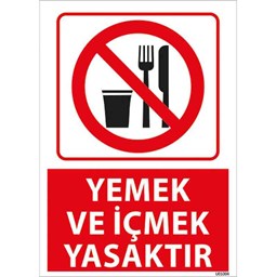 Yemek ve İçmek Yasaktır Uyarı Levhası resmi