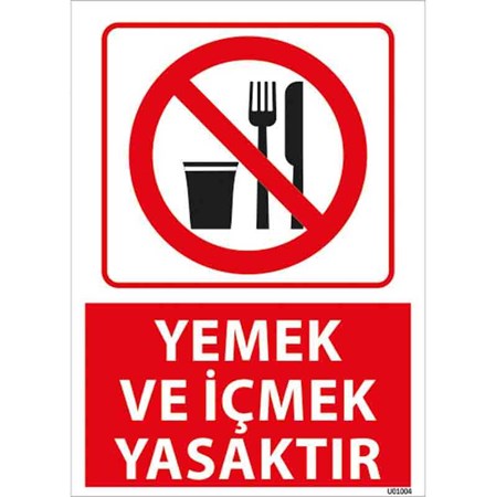 Yemek ve İçmek Yasaktır Uyarı Levhası resmi