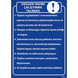 Oksijen Takımı Çalıştırma Talimatı Uyarı Levhası için detaylı bilgi göster Oksijen Takımı Çalıştırma Talimatı Uyarı Levhası resmi