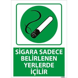 Sigara Sadece Belirlenen Yerlerde İçilir Uyarı Levhası için detaylı bilgi göster Sigara Sadece Belirlenen Yerlerde İçilir Uyarı Levhası resmi