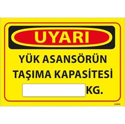 Yük Asansörü Taşıma Kapasitesi Uyarı Levhası resmi