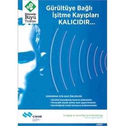 İş Güvenliği Afişi - Gürültüye Bağlı İşitme Kaybı Kalıcıdır için detaylı bilgi göster İş Güvenliği Afişi - Gürültüye Bağlı İşitme Kaybı Kalıcıdır resmi