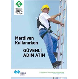 İş Güvenliği Afişi - Merdiven Kullanırken Güvenli Adım Atın için detaylı bilgi göster İş Güvenliği Afişi - Merdiven Kullanırken Güvenli Adım Atın resmi