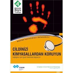 İş Güvenliği Afişi - Cildinizi Kimyasallardan Koruyun için detaylı bilgi göster İş Güvenliği Afişi - Cildinizi Kimyasallardan Koruyun resmi