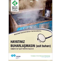 İş Güvenliği Afişi - Hayatınız Buharlaşmasın resmi