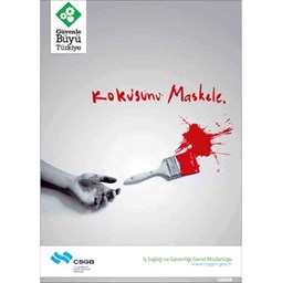 İş Güvenliği Afişi - Kokusunu Maskele için detaylı bilgi göster İş Güvenliği Afişi - Kokusunu Maskele resmi