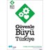 İş Güvenliği Afişi - Güvenle Büyü Türkiye resmi