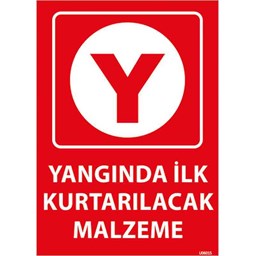 Yangında ilk Kurtarılacak Malzeme Uyarı Levhası için detaylı bilgi göster Yangında ilk Kurtarılacak Malzeme Uyarı Levhası resmi