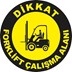 Forklift Çalışma Alanı Yer Etiketi 30 cm Çap resmi