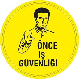 Önce İş Güvenliği Yer Etiketi 30 cm Çap için detaylı bilgi göster Önce İş Güvenliği Yer Etiketi 30 cm Çap resmi