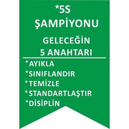 5S Geleceğin Anahtarı Flaması için detaylı bilgi göster 5S Geleceğin Anahtarı Flaması resmi
