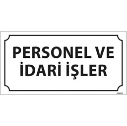 Personel ve İdari İşler Kapı İsimliği için detaylı bilgi göster Personel ve İdari İşler Kapı İsimliği resmi