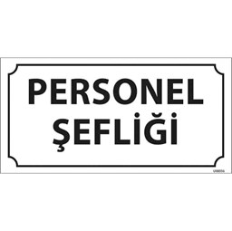 Personel Şefliği Kapı İsimliği için detaylı bilgi göster Personel Şefliği Kapı İsimliği resmi